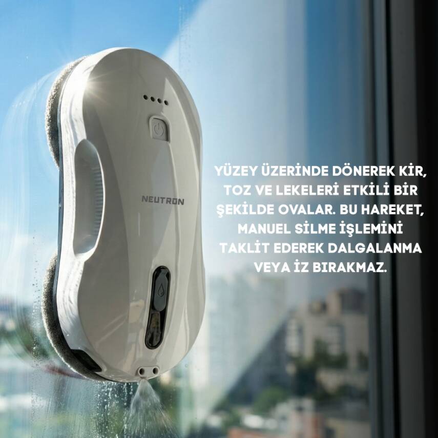 NEUTRON Akıllı Robotik Cam Temizleyici, Yüksek Tutuş Gücüne Sahip Cam Temizleme Robotu - 2