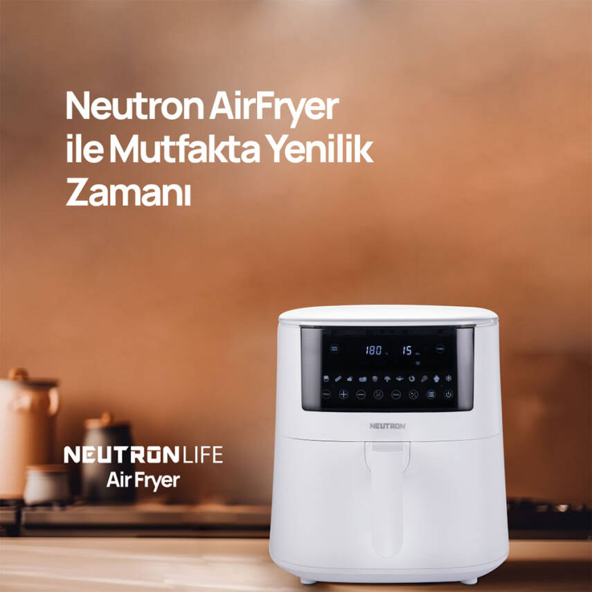Neutron Smart Air Fryer Akıllı Fritöz XXL 7.3 Litre - 2