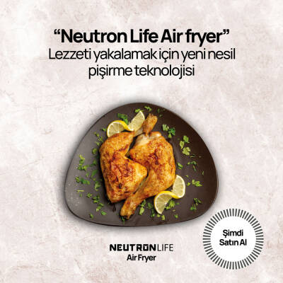 Neutron Smart Air Fryer Akıllı Fritöz XXL 7.3 Litre - 4